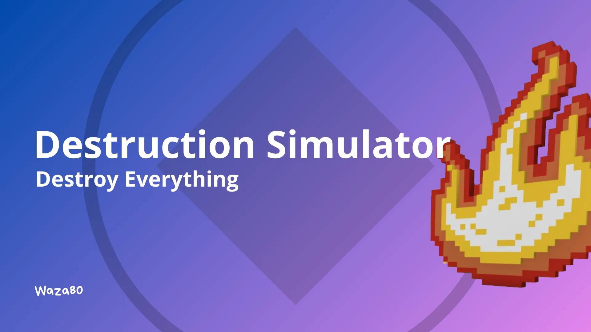 Destruction Simulator